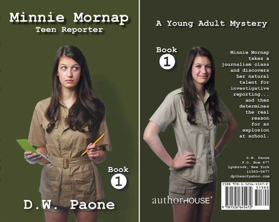 Minnie Mornap: Teen Reporter, a young adult mystery novel by David Paone